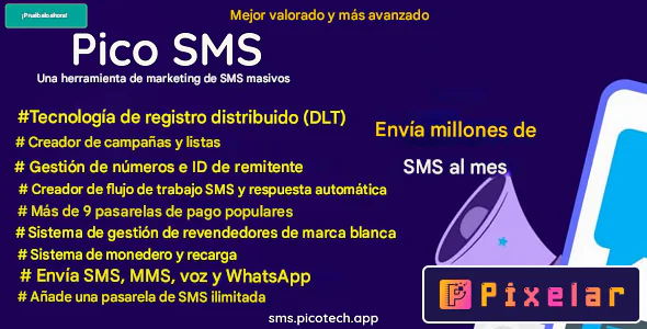 PicoSMS - Herramienta Profesional de Marketing por SMS Masivos