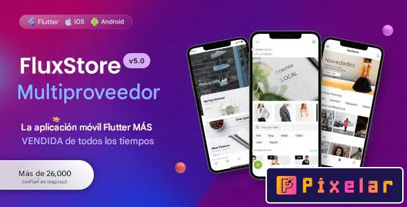 FluxStore Multi-Vendor - Aplicación Flutter Completa para eCommerce con Soporte Multi-Vendedor