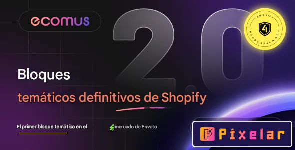 Ecomus - Tema Shopify OS 3.0 Ultimate con Bloques Personalizables para eCommerce de Alto Rendimiento