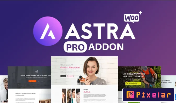 Astra Pro - El tema de WordPress definitivo para crear sitios web personalizados y profesionales