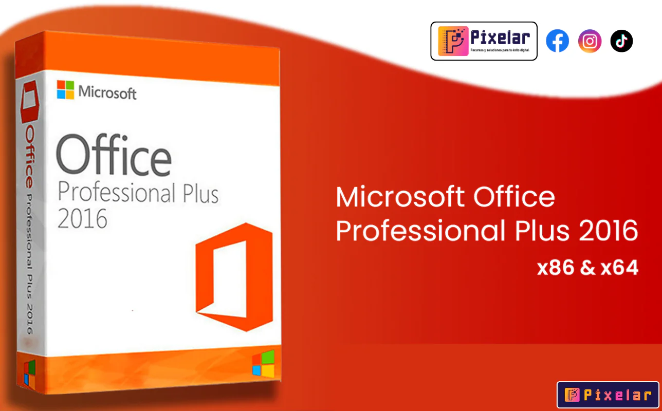 Microsoft Office 2016 (32 y 64 bits) - Suite de Productividad Ofimática Profesional