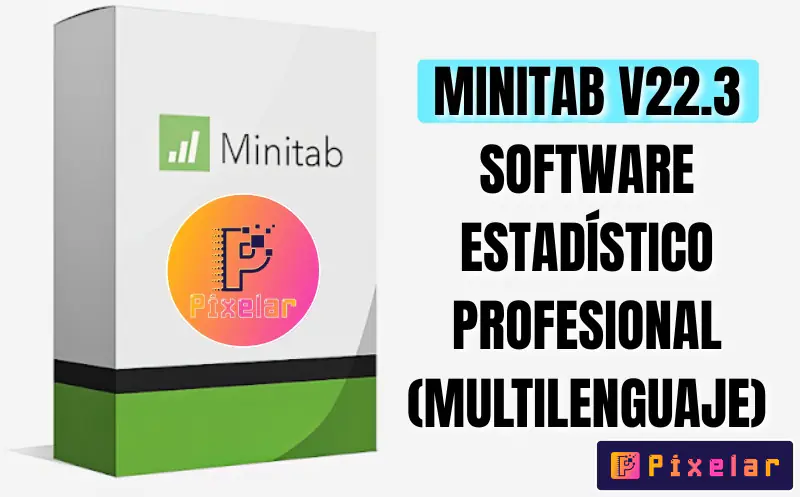 Minitab v22.3 - Software Estadístico Profesional Multilenguaje (Incluye Español)