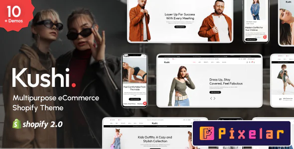 Kushi - El Tema Multipropósito para Tiendas de Moda en Shopify