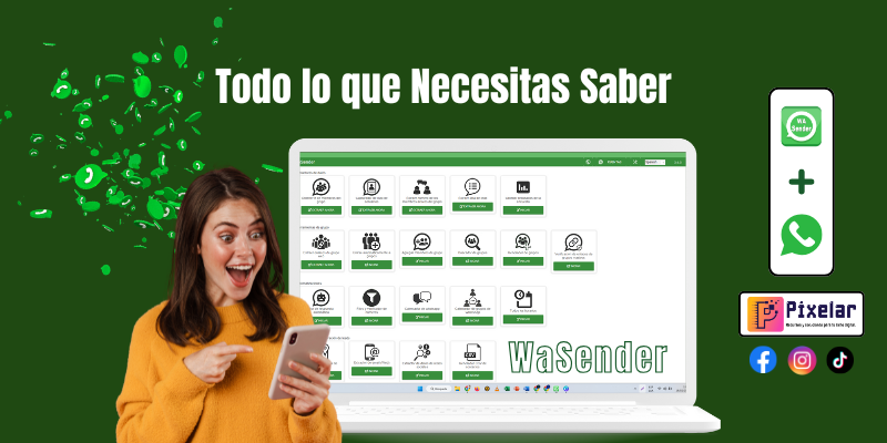 WaSender: Todo lo que Necesitas Saber